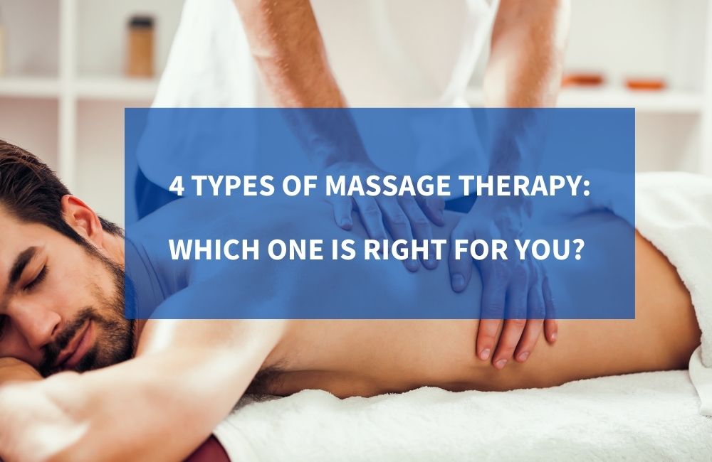4 Types Of Massage Therapy Which One Is Right For You Osteo Health Osteopath Clinic In Calgary