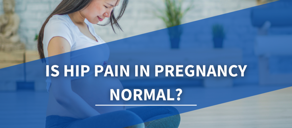 is-hip-pain-in-pregnancy-normal-osteo-health-osteopath-clinic-in